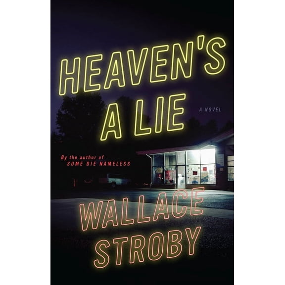 Heaven's a Lie, (Hardcover)