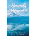 thumbnail image 1 of Pre-Owned Heavenly Assignment (Paperback) 1098038347 9781098038342, 1 of 1