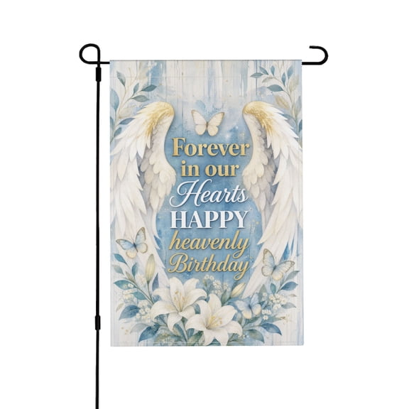 Heavenly Birthday Garden Flag Cemetery Memorial Sympathy Decor Double Sided 12x18 in