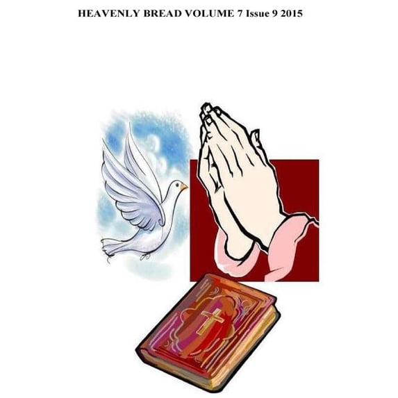Heavenly Bread: Heavenly Bread (Paperback)