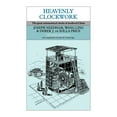 thumbnail image 1 of Heavenly Clockwork: The Great Astronomical Clocks of Medieval China, (Paperback), 1 of 1
