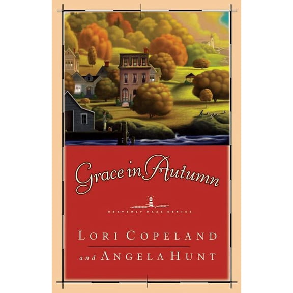 Heavenly Daze Grace in Autumn: A Cozy Christian Fall Must Read, (Paperback)