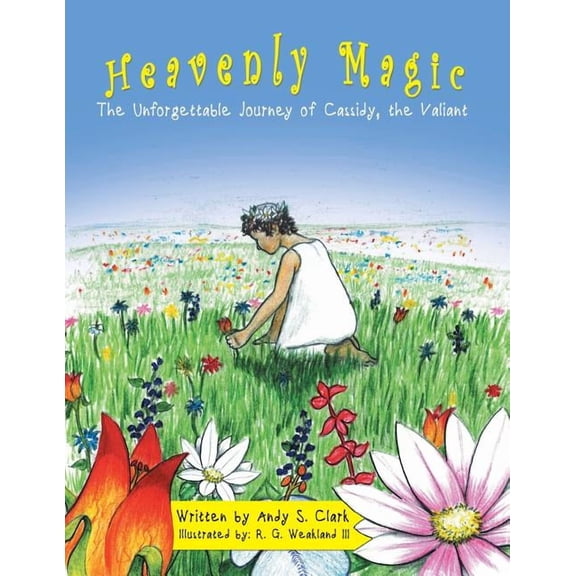 Heavenly Magic: The Unforgettable Journey of Cassidy, the Valiant