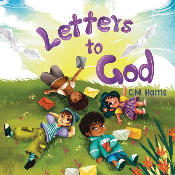 Heavenly Messages Collection Letters To God: A Journey of Hope, Faith, and Love, Book 2, (Paperback)