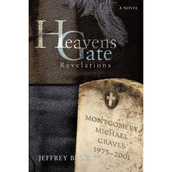 Heavens Gate: Revelations (Paperback)