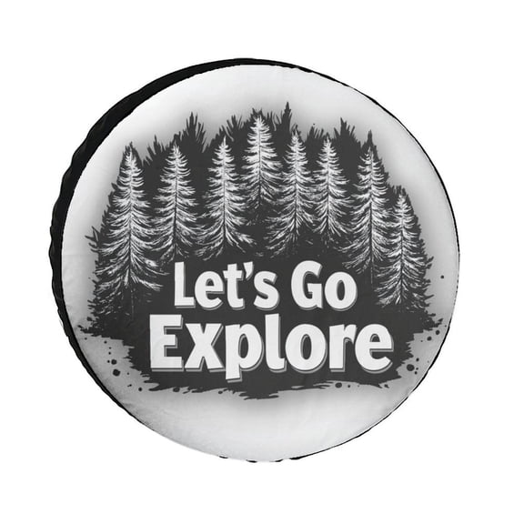 Heavy Duty Spare Tire Cover 12inch Let's Go Explore Protectors Weatherproof Dust-Proof Nature Pine Trees for Camper Trailer Truck SUV Universal