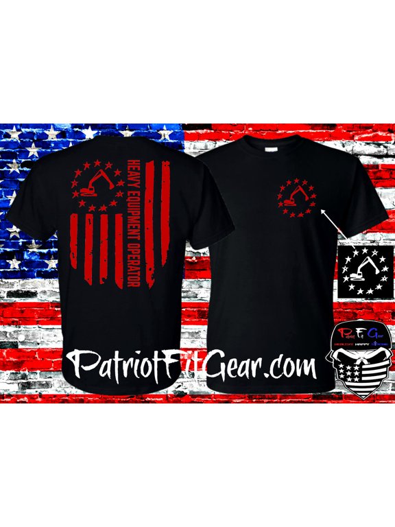 Heavy Equipment Operator American Flag Excavator Dozer Backhoe Oilfield Casual Look For Everyday Moments T-Shirt, Size S-5XL