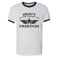 thumbnail image 1 of Heavy Is The Weight Of Freedom Adult Short Sleeve Ringer T-shirt, 1 of 3
