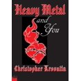 thumbnail image 1 of Pre-Owned Heavy Metal And You (Hardcover) 043973648X 9780439736480, 1 of 1