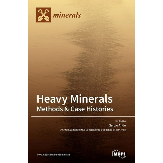 Heavy Minerals: Methods & Case Histories, (Hardcover)