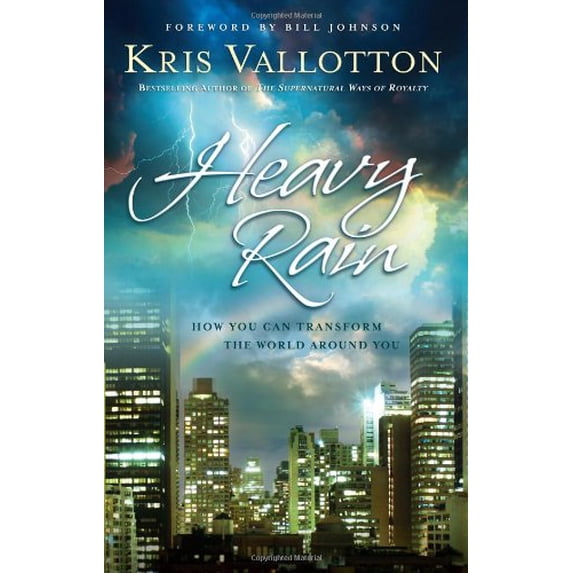 Pre-Owned Heavy Rain: How You Can Transform the World Around You, 9780830756643, 0830756647, Paperback, First Edition edition