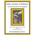 thumbnail image 1 of Heben, Schritten, & Radfahren! Die Wissenschaft Der Fitnessgerate: Daten & Diagramme Fur Wissenschaft Labor: Band 3, 1 of 1