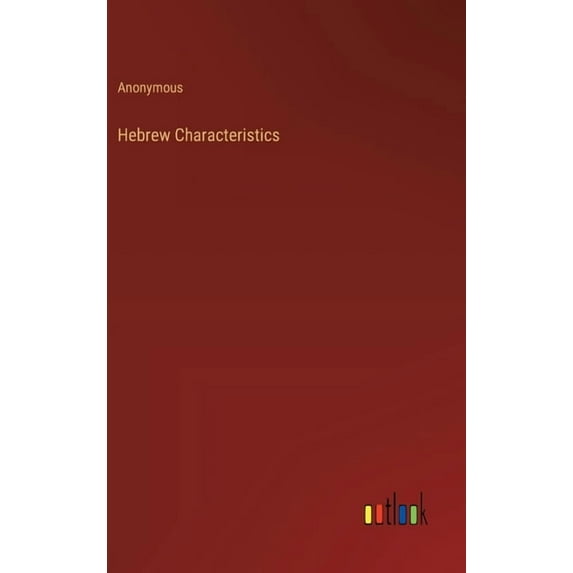 Hebrew Characteristics, (Hardcover)