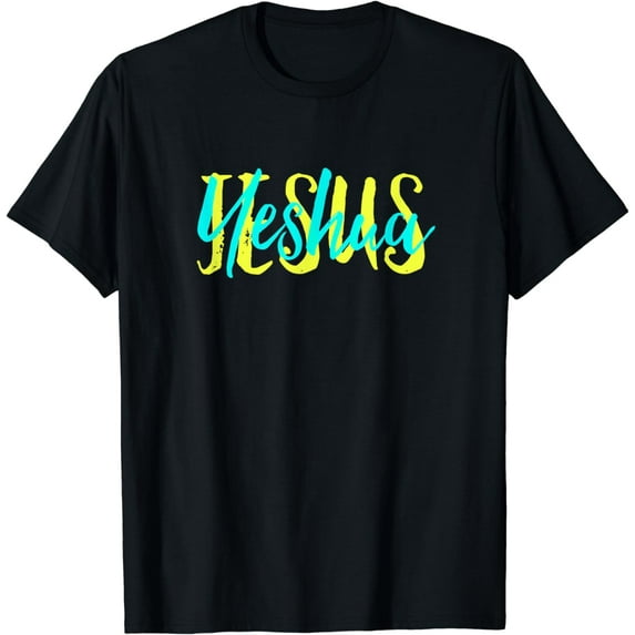 Hebrew Name of Jesus & Joshua Christian Worship Gift Yeshua T-Shirt