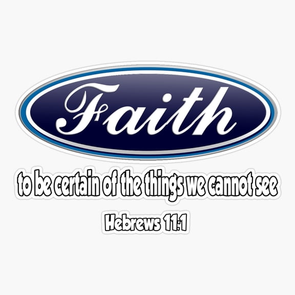 Hebrews 111 Faith is the confidence that what we hope for will actually happen Sticker