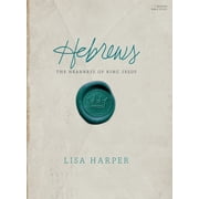 Hebrews - Bible Study Book The Nearness of King Jesus, Paperback
