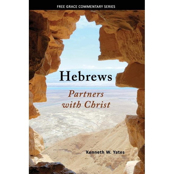 Hebrews: Partners with Christ