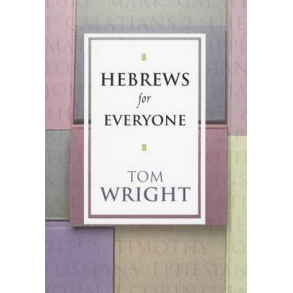Pre-Owned Hebrews for Everyone (Paperback) 0281053073 9780281053070