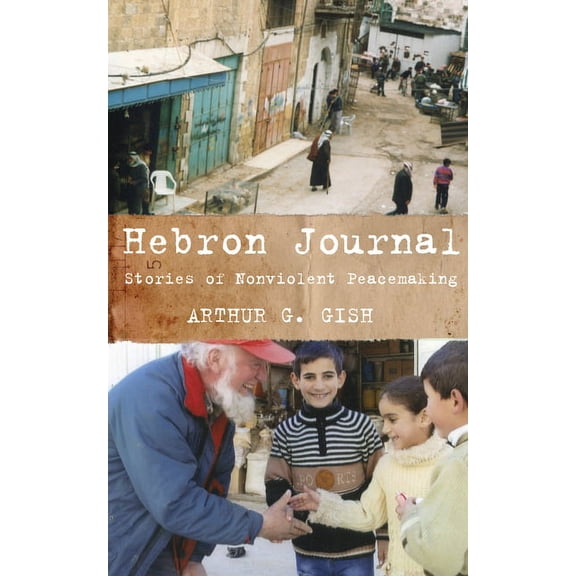 Hebron Journal, (Hardcover)