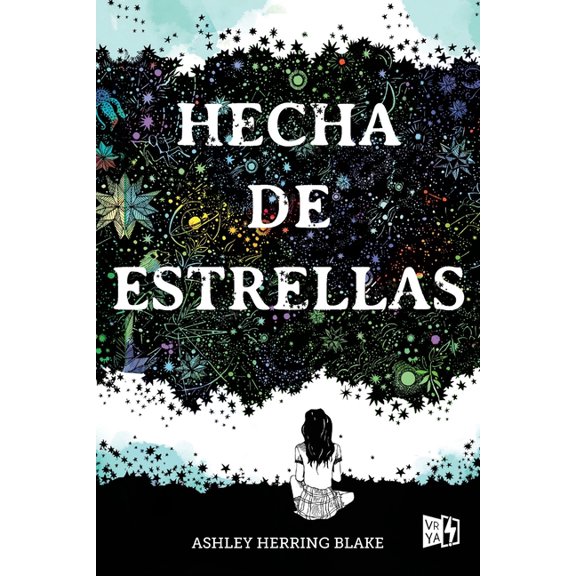 Hecha de estrellas (Girl Made of Stars), (Paperback)