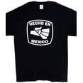 thumbnail image 1 of "Hecho En Mexico" Mexican T-Shirt  US Screen Printed  - Black Color - Men's Size: Medium - Uni-Sex Style -- FREE  USA Shipping -- (MxTs129-M), 1 of 1