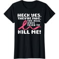 thumbnail image 1 of Heck Yes They're Fake Breast Cancer Awareness Survivor Women T-Shirt, 1 of 4