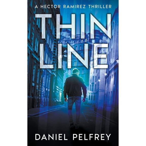 Hector Ramirez: Thin Line (Paperback)