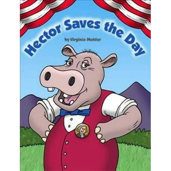 Hector Saves the Day (Paperback)