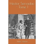 Hector Servadac - Tome 1 Paperback