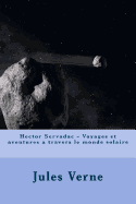 Hector Servadac - Voyages et aventures a travers le monde solaire (Paperback)