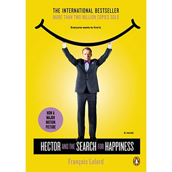 Pre-Owned Hector and the Search for Happiness (Movie Tie-In) (Paperback) 0143126741 9780143126744