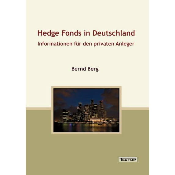 Hedge Fonds in Deutschland (Paperback)