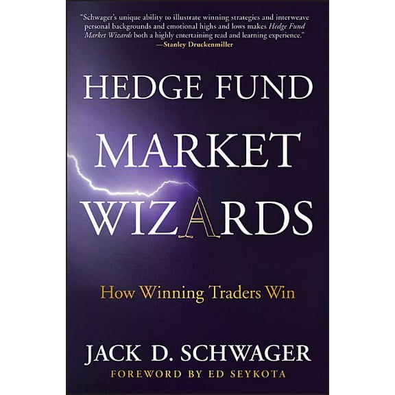 Hedge Fund Market Wizards: How Winning Traders Win, (Hardcover)