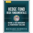thumbnail image 1 of Pre-Owned Hedge Fund Risk Fundamentals: Solving the Risk Management and Transparency Challenge (Paperback) 1576602575 9781576602577, 1 of 1