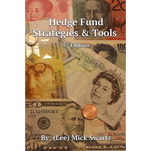 Hedge Fund Strategies and Tools, 3rd Edition
