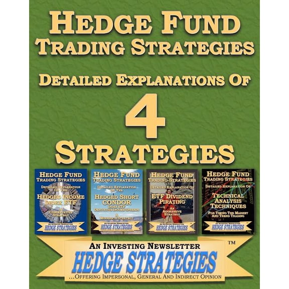 Hedge Fund Trading Strategies : Detailed Explanations of 4 Strategies