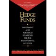 thumbnail image 1 of Pre-Owned Hedge Funds: Investment and Portfolio Strategies for the Institutional Investor (Paperback) 155738861X 9781557388612, 1 of 1