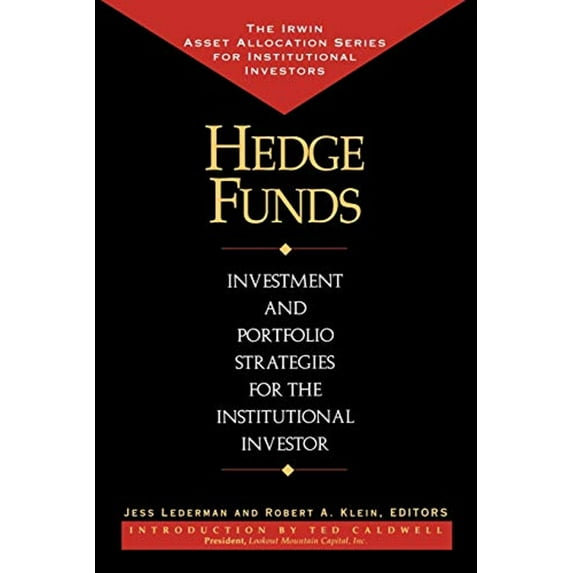 Pre-Owned Hedge Funds: Investment and Portfolio Strategies for the Institutional Investor (Paperback) 155738861X 9781557388612