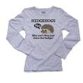 thumbnail image 1 of Hedgehogs, Why Can't They Share The Hedge? - Funny Women's Long Sleeve Grey T-Shirt, 1 of 2