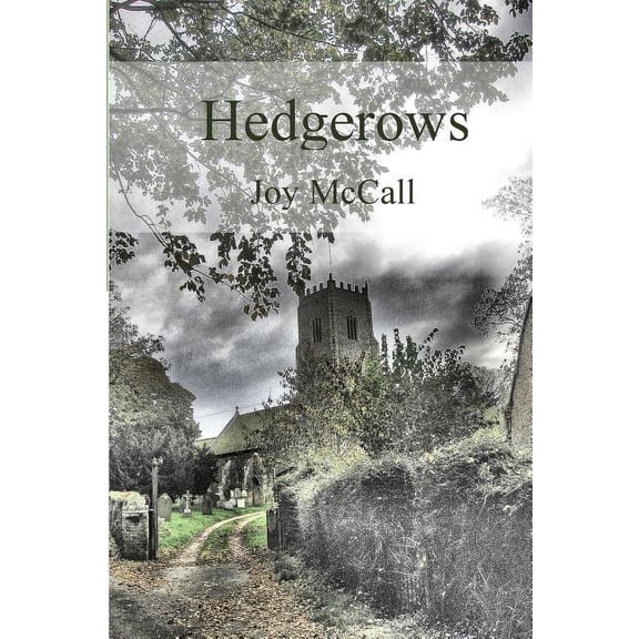 Hedgerows: Tanka Pentaptychs Paperback