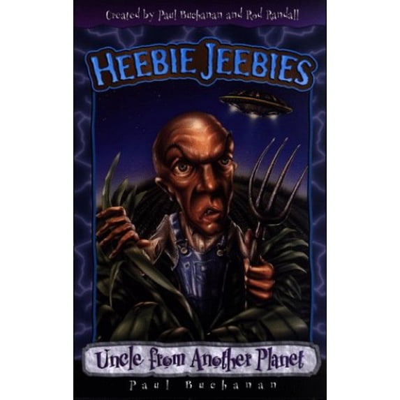 Pre-Owned Uncle from Another Planet (Heebie Jeebies) (Paperback) 0805416501 9780805416503