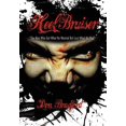 thumbnail image 1 of Heel Bruiser : The Man Who Got What He Wanted but Lost What He Had, 1 of 1