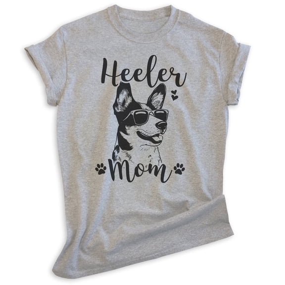 Heeler Mom, Unisex Women's Shirt, Australian Cattle Dog, Heeler Owner, Funny Dog Mom Gift, Heather Gray, Small