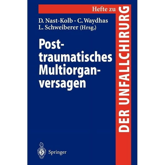 Hefte Zur Zeitschrift der Unfallchirurg Posttraumatisches Multiorganversagen, Book 253, (Paperback)