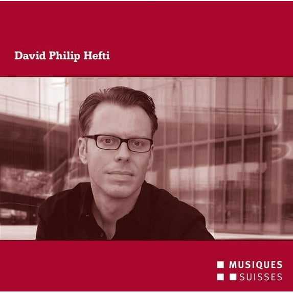 Hefti / Hoppe / Medea Trio / Egli / Neue Vocalsoli - Chamber Music - Music & Performance - CD