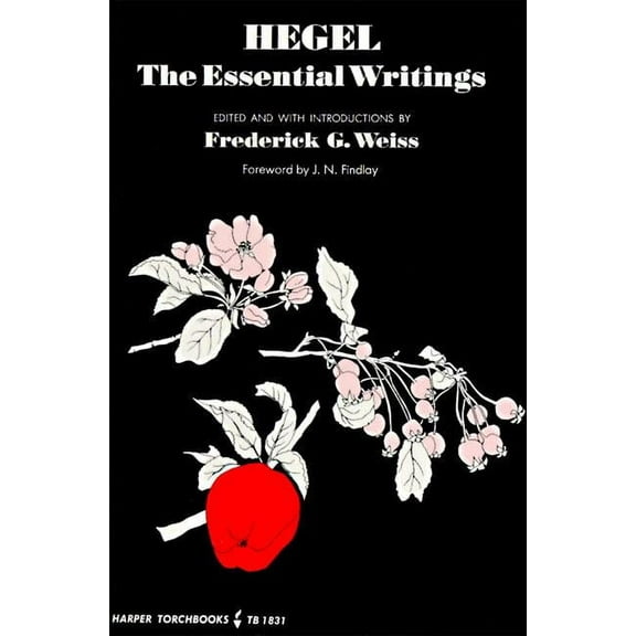 Hegel: The Essential Writings, (Paperback)