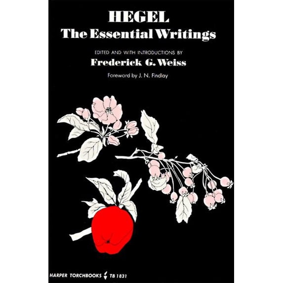 Hegel: The Essential Writings, (Paperback)
