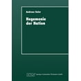 thumbnail image 1 of Hegemonie Der Nation: Die Gesellschaftliche Bedeutung Des Ideologischen Systems, (Paperback), 1 of 1
