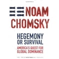 thumbnail image 1 of Pre-Owned Hegemony or Survival: America's Quest for Global Dominance (The American Empire Project) (Hardcover) 0805074007 9780805074000, 1 of 1