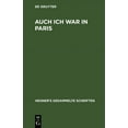 thumbnail image 1 of Hegner's Gesammelte Schriften Auch Ich War in Paris, (Hardcover), 1 of 1